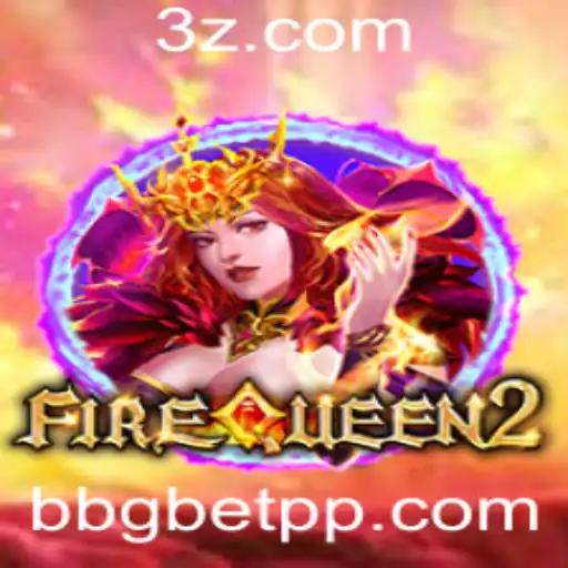 FireQueen2: Explorando o Fascinante Mundo dos Jogos com a Palavrachave BBGBet